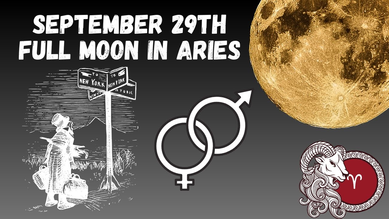Full Moon in Aries - September 29, 2023 - YouTube