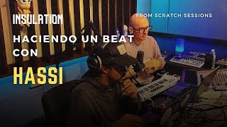 Hassi haciendo un beat desde 0 | From Scratch Sessions