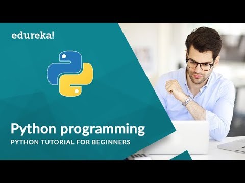 Introduction to Python Programming for Beginners Python Tutorial Edureka