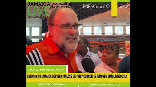 Mark Golding Jamaica Republic without the simultaneous removal of the UK Privy Council