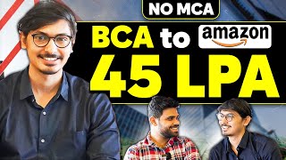 BCA to Amazon | Got into Amazon without MCA