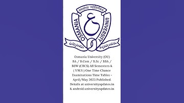 OU UG (CBCS) All Semesters & ( Y.W.S ) One Time Chance Examinations Time Tables - April/May 2023