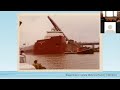 50th Anniversary of the Fire on the Roger Blough: History at Home Presentation