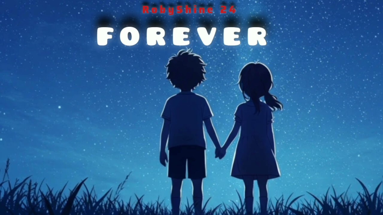 RobyShine 24. Forever (Official Audio) 