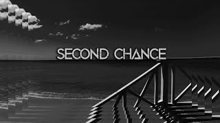 Chris Forten & DjSkull - Second Chance (feat. Kilha)