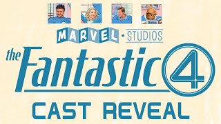 The Fantastic Four (2025): Cast Reveal And Overall Feeling So Far