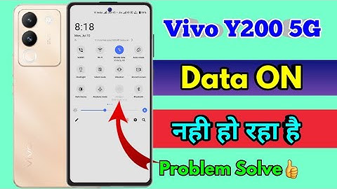 vivo y200 5g data on nahi ho raha hai, vivo y200 5g data on off problem