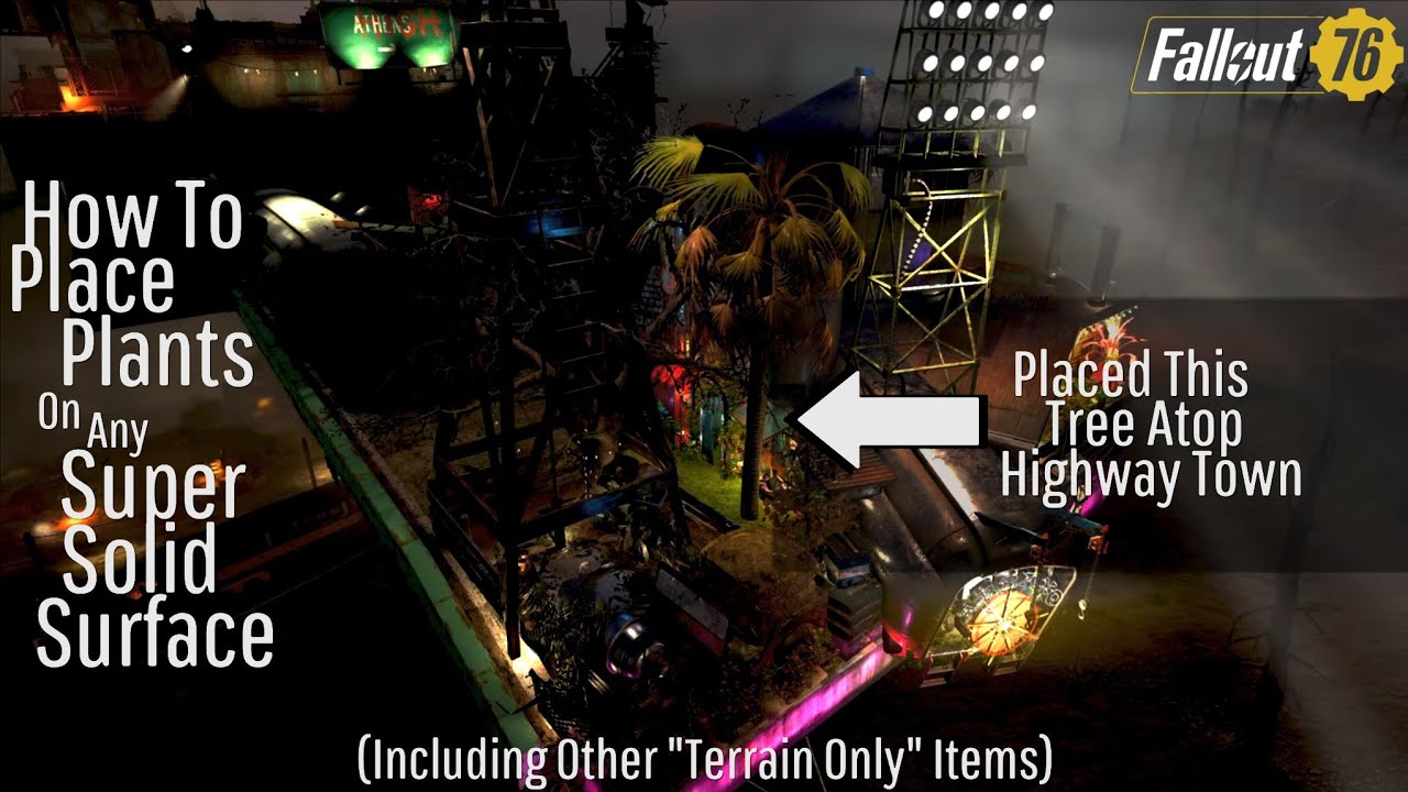 Fallout 76 Camp Tutorial | How To Place Plants On Any Super Solid Surface | Guide // Tips // Tricks
