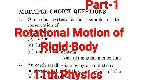 Multiple choice Questions, Part-1 Rotational Motion of Rigid Body, 11th Physics #rigidbody #physics