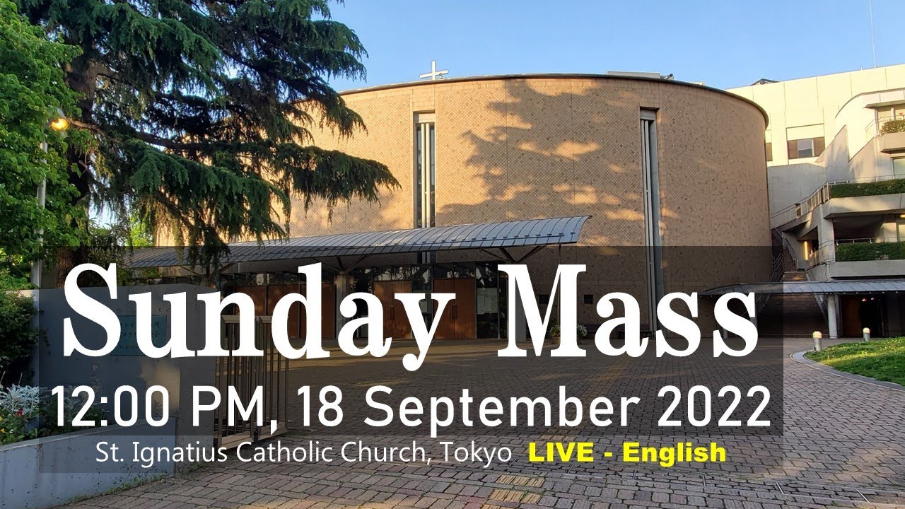 18-9-2022-12-pm-25th-sunday-in-ordinary-time-c-live-streaming