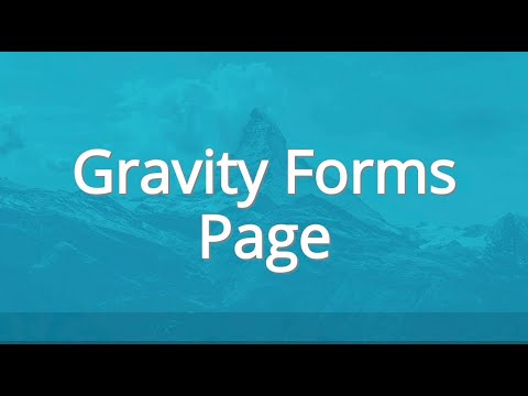 Gravity Forms Tutorial to create a Wordpress page with a Gravity From embedded