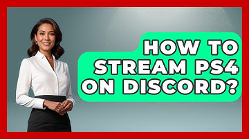 How To Stream PS4 On Discord? - Video Gamers Vault