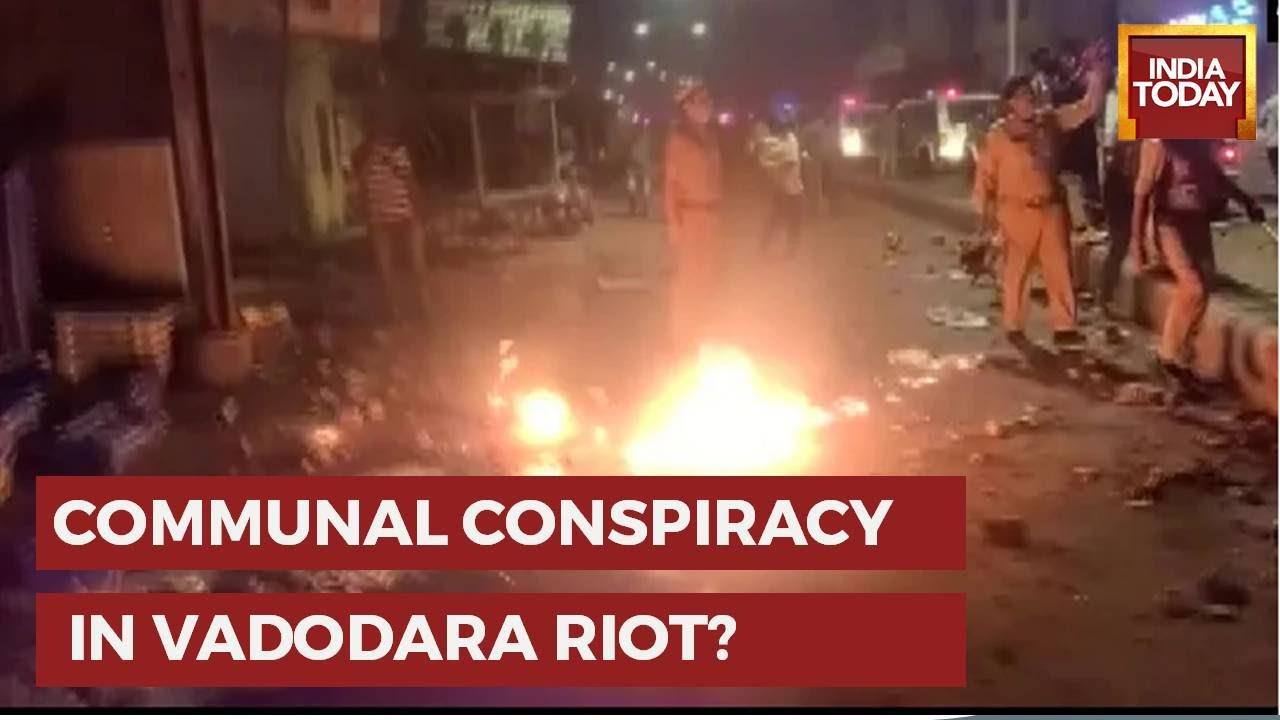 Communal Riots Cause Communal Riot Cponspiracy Breaks Out In Vadodara Clash On Diwali Night ...