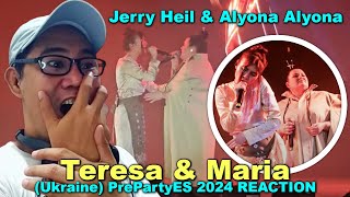 Jerry Heil & Alyona Alyona - Teresa & Maria (Ukraine) PrePartyES 2024 REACTION