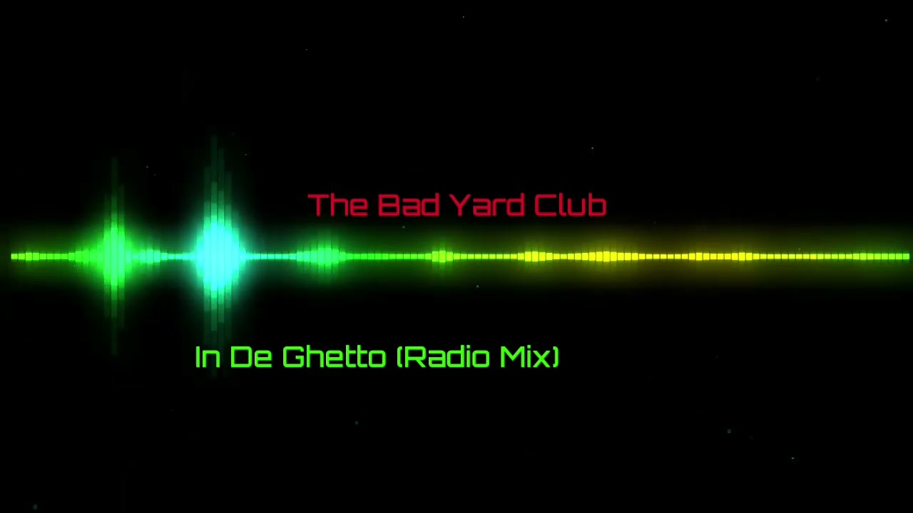 The Bad Yard Club Feat. Crystal Waters - In De Ghetto (Radio Mix