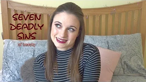 The 7 Deadly Sins of Beauty Tag | Victoria Jay