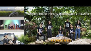 Various Artist KTP Bethlehem Venglai Branch - KA DUH A CHE ISU
