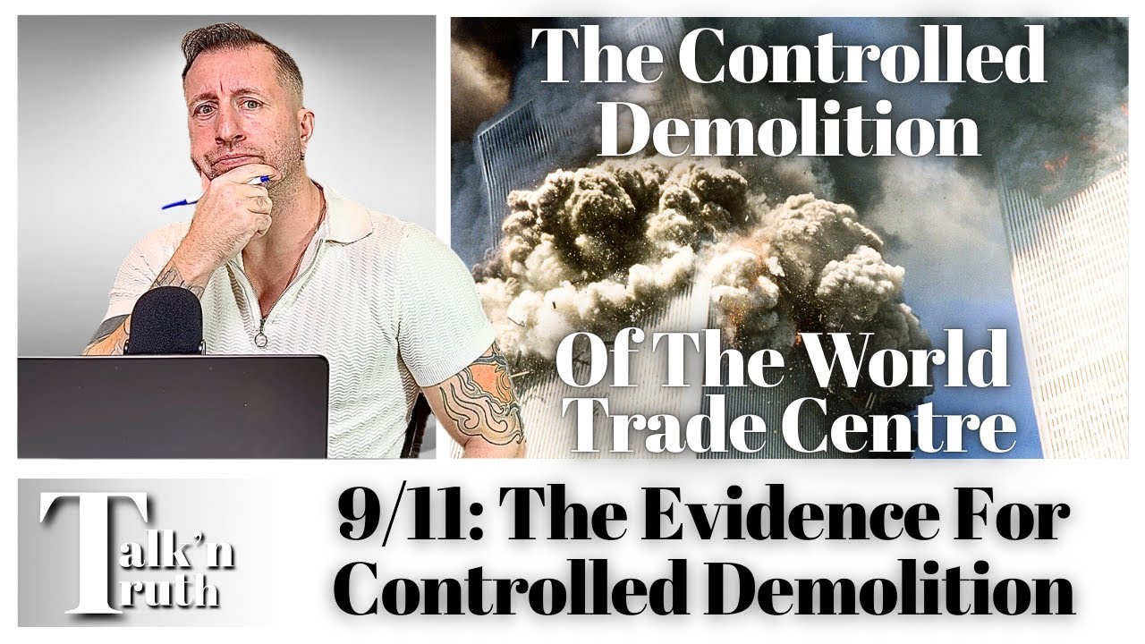 9/11: The Controlled Demolition of the Twin Towers