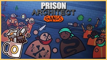 Gangs DLC & The Kite Update | Prison Architect - Gangs #0