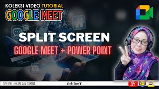 SPLIT SCREEN | GOOGLE MEET + POWER POINT