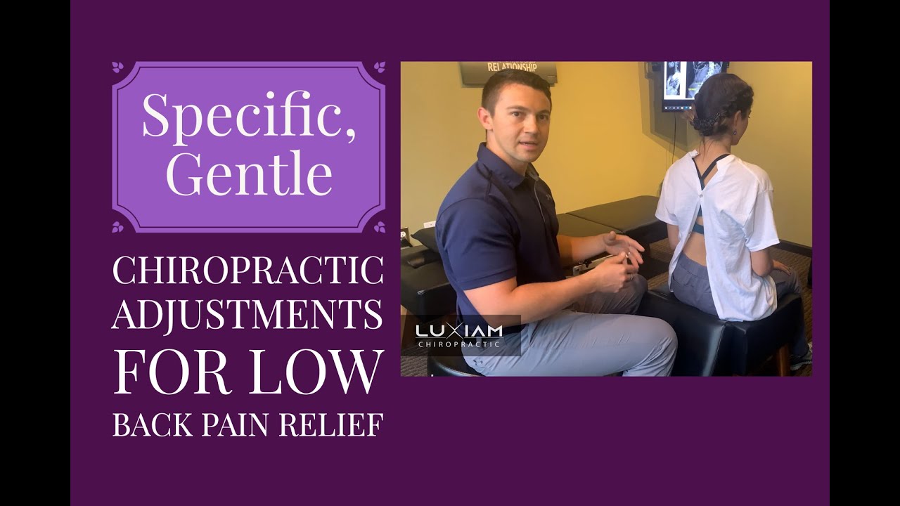 Specific, Gentle Chiropractic Adjustments for Low Back Pain Relief | Chiropractor in Reno, NV