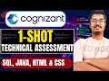 Cognizant 1-SHOT Technical Assessment | SQL, JAVA, HTML &amp; CSS | Cognizant Hiring
