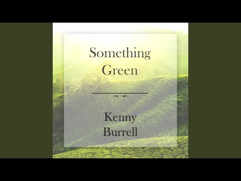 Kenny Burrell - Saturday Night Blues