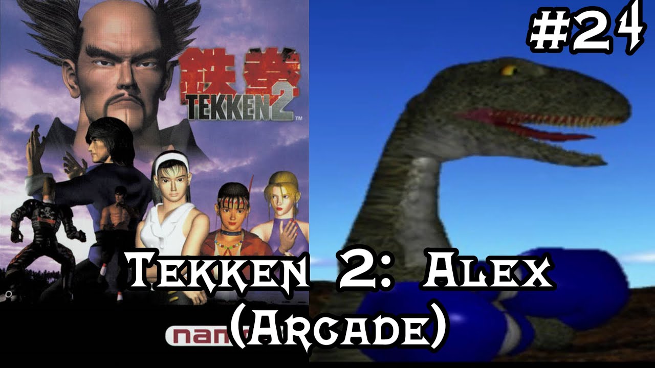 Tekken 2: Alex (Arcade Mode w/Commentary) - YouTube