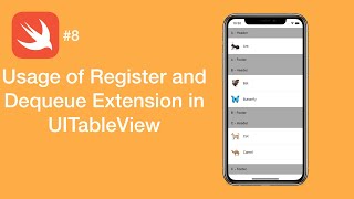 Famous Usage of Register and Dequeue Extension in UITableView - Swift #8 - iOS Programming Wealth