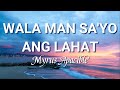 Wala man sayo ang lahat lyrics  myrus ramirez