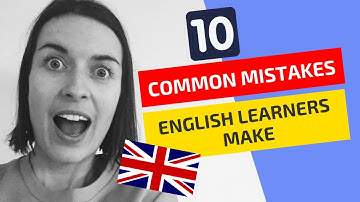 10 most common mistakes English learners make (and how to fix them!)