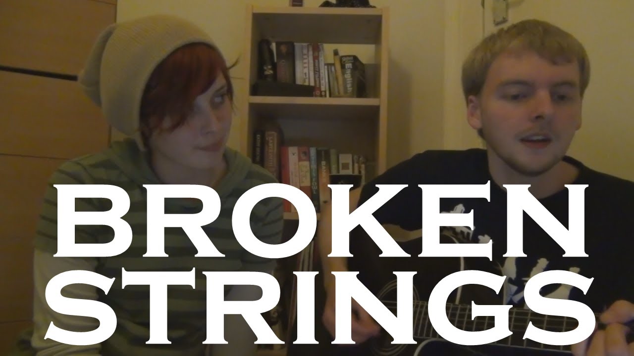 Broken Strings (James Morrison / Nelly Furtado cover) with SherlotteR