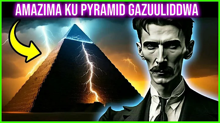 TESLA KNEW The Secret of the Great Pyramid: Unlimited Energy to Power the World