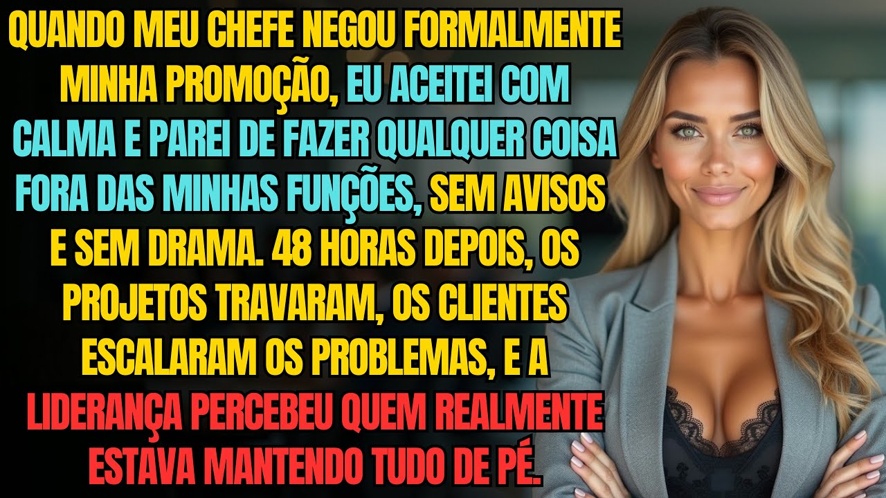 Meu Chefe Disse Que Eu Não Estava Pronta Para A Promoção — Então Cumpri Meu Cargo À Risca E Mudei Já