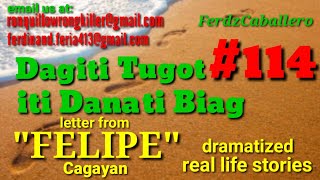 ILOCO DRAMA / DAGITI TUGOT ITI DANA TI BIAG #114