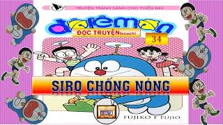Truyện tranh Doraemon| Tập 34 | siro chống nóng | ăn cơm cùng Doraemon | Đọc truyện tvcuchi