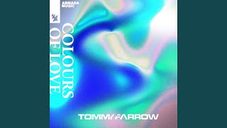 Colours Of Love - Tommy Farrow