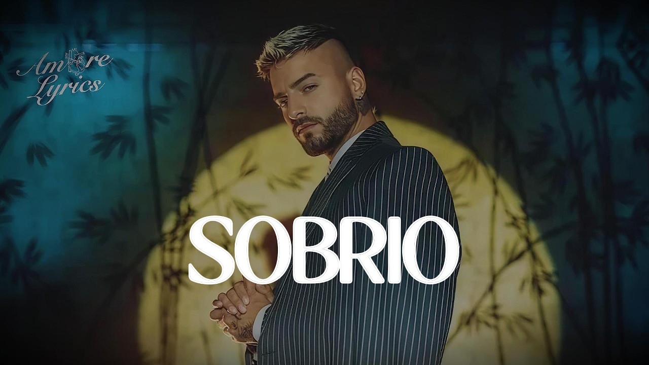 Maluma - Sobrio (LETRA)