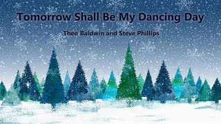 Tomorrow Shall Be My Dancing Day - Piano Duet
