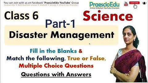 Std 6th Science Disaster Management Part 1 Maharashtra Board Class 6 PraescioEdu
