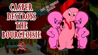 Casper The Friendly Communist  - Caspers Scare School Episode Review