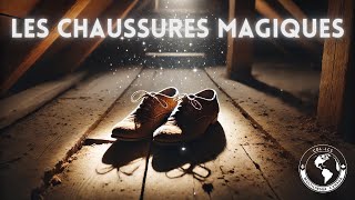 Les Chaussures Magiques