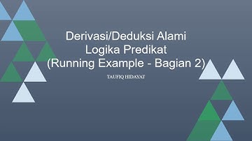 Derivasi/Deduksi Alami Logika Predikat - Contoh 2