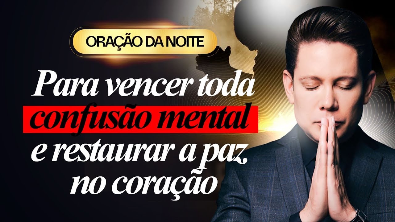 ORAÇÃO VENCER E RESTAURAR A PAZ