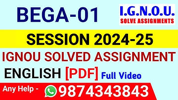 BEGA 1 Solved Assignment 2024-25 English, BEGA 1 Solved Assignment 24-25, BEGA-01 Assignment