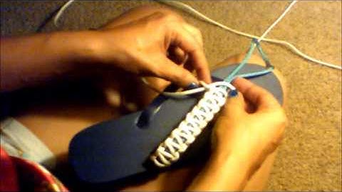 How to make Paracord Stuff: Lesson 4 Paracord Flip Flops