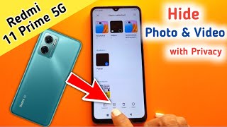 Redmi 11 Prime 5g me Photo & Video Hide Kaise Kare, How to Hide Photos in Redmi 11 Prime 5G