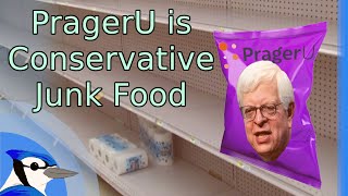 PragerU Is Conservative Junk Food