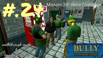 Bully | Mission 24 : Nerd Challenge | Walkthrough |Gameplay on Smartphone