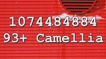 Camellia Roblox Song IDs